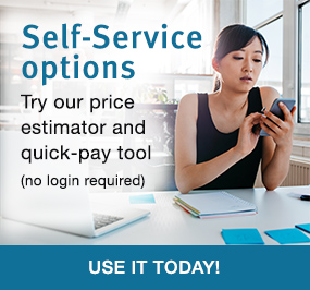 Use our self-service options to get an estimate or quick-pay